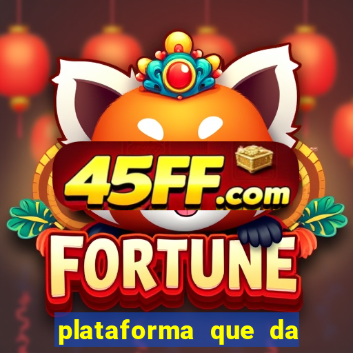 plataforma que da 30 reais para jogar